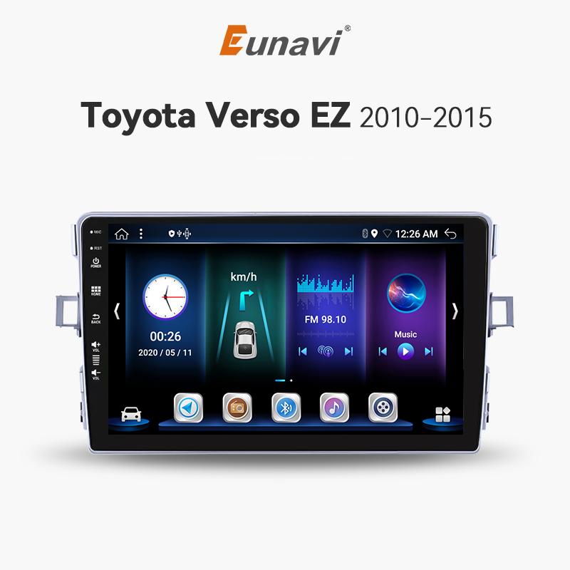 Eunavi 2Din 8Core for Toyota Verso EZ 2010 - 2015 Car Radio Multimedia Video Player Navigation Stereo GPS Android Auto Carplay