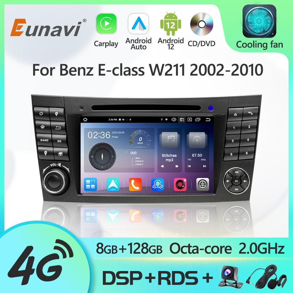 Eunavi 2 Din Android 12 Radio DVD Player For Mercedes Benz E-class E Class W211 E200 CLS 2002-2010 GPS Multimedia