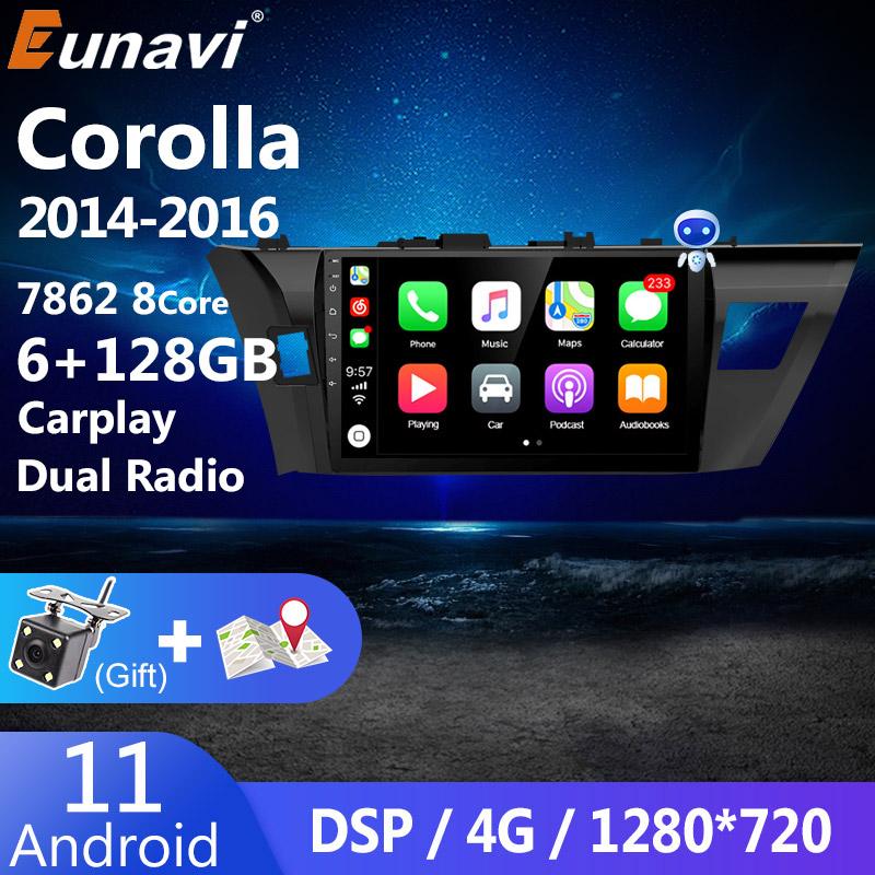 Eunavi 6G 128G Android 11 Car Radio Multimedia Video Player For Toyota Corolla E170 E180 2014 - 2016 Head unit 4G GPS 2 din dvd