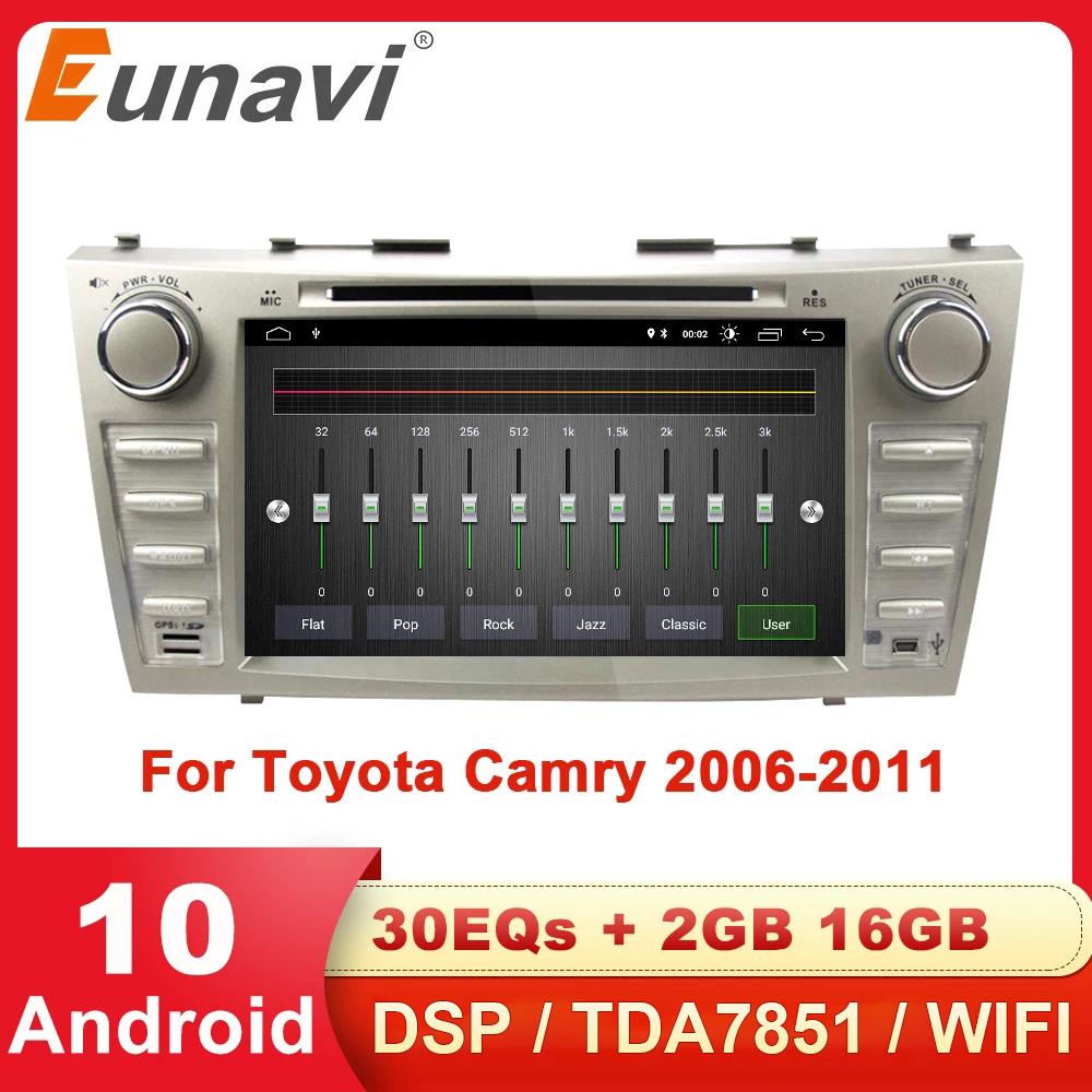 Eunavi Car Multimedia Player Android 10 2 din Auto GPS Radio for toyota camry 2006-2011 Navigation Stereo 8'' touch screen DSP