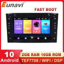 Load image into Gallery viewer, Eunavi 2 Din Android 10 Car Multimedia Player DVD Radio GPS For Vauxhall Opel Astra H G Vectra Antara Zafira Corsa Auto Audio BT