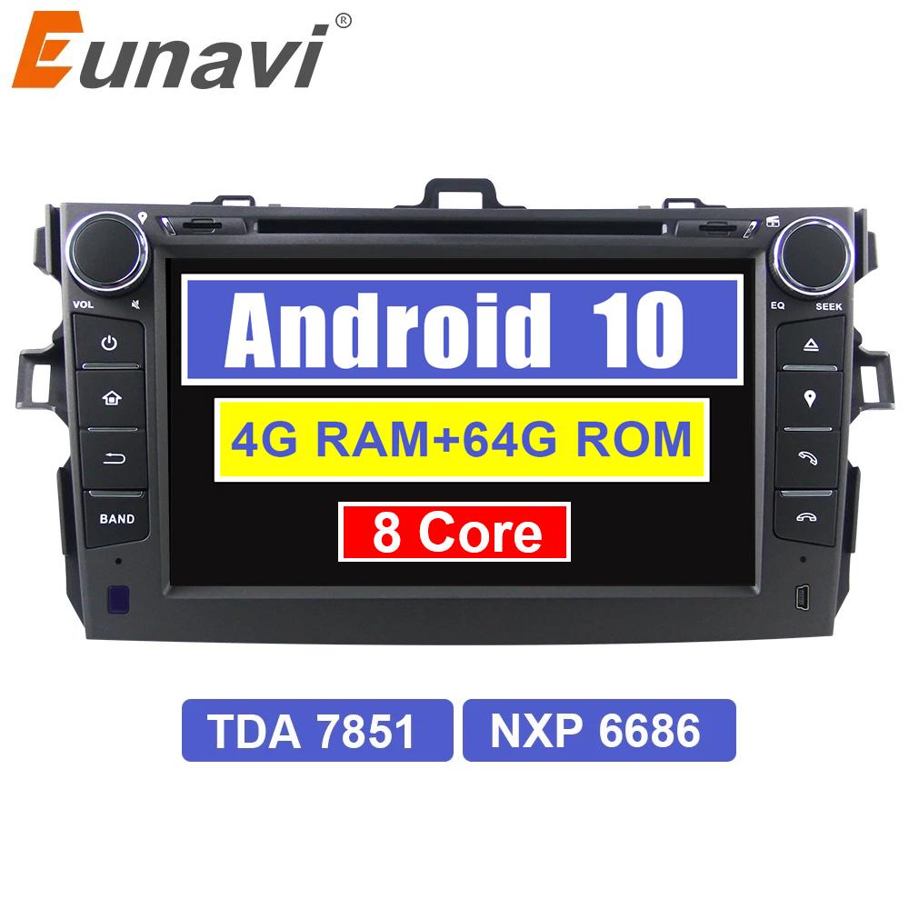 Eunavi 2 din Android 9 Car Multimedia radio dvd player for Toyota Corolla 2007 2008 2009 2010 2011 GPS 2din auto stereo tda7851