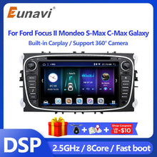 Load image into Gallery viewer, Eunavi 4G 64G 2 Din Android 10 Car Radio DVD Player For Ford Focus 2 II S-Max Mondeo 9 Galaxy C-Max GPS Multimedia Audio Stereo