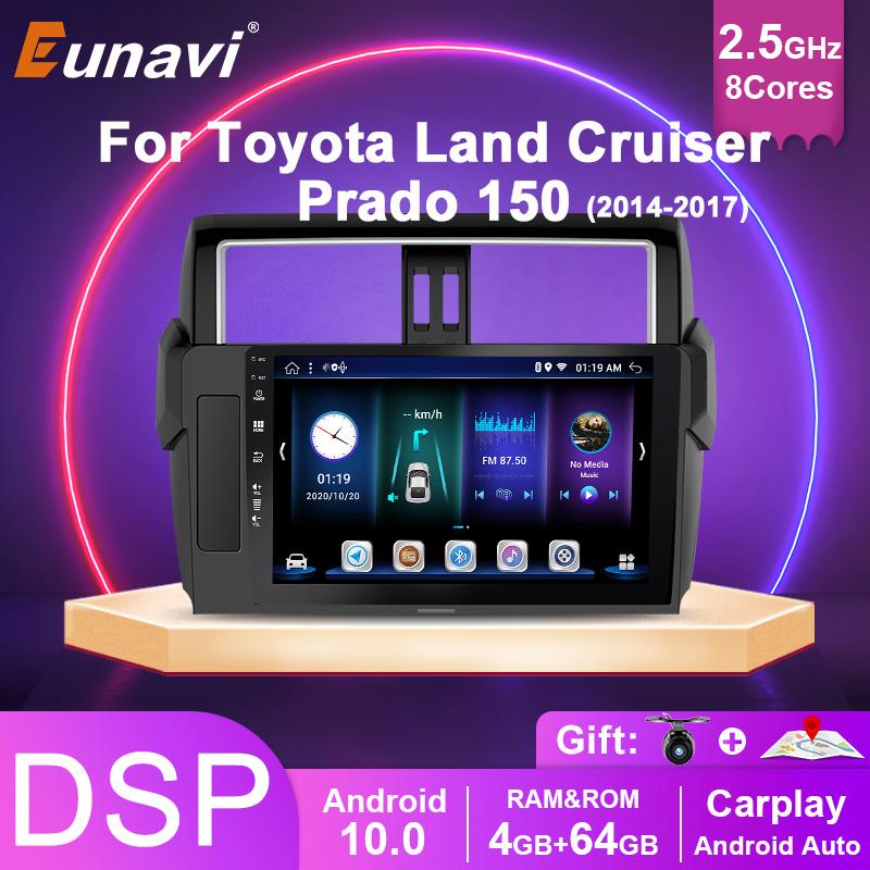 Eunavi Android 10 Multimedia Video Player Head unit For Toyota Land Cruiser Prado 150 2013 2014 - 2017 Car Radio Navigation GPS