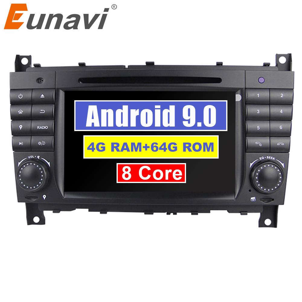 Eunavi 8 Cores 2 Din Android 9 car radio dvd gps for Mercedes/Benz W203 W209 W219 W169 A160 C180 C200 C230 C240 CLK200 CLK22 DSP