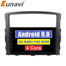 Load image into Gallery viewer, Eunavi 2 Din 9&#39;&#39; Quad Core Android 9.0 Car Radio Stereo Player GPS Navigation for MITSUBISHI PAJERO V97 2006-2015 1024*600 HD