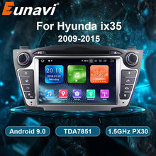 Load image into Gallery viewer, Eunavi 2 Din Android 9.0 Car Radio Multimedia Player For Hyunda Ix35 Tucson 2009-2015 DVD autoradio stereo GPS 2din headunit PC