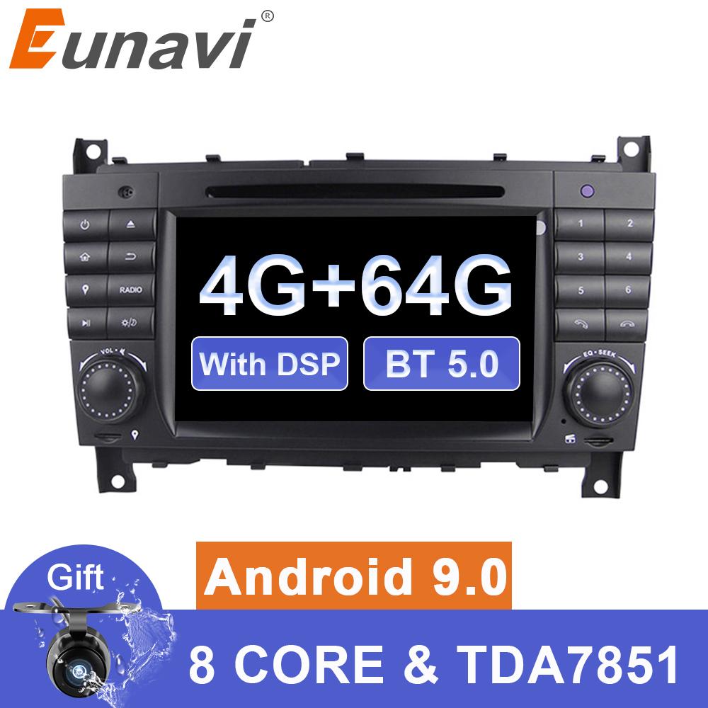 Eunavi 2 din Android 9 Car multimedia Dvd GPS Radio For Mercedes/Benz W203 W209 W219 W169 A160 C180 C200 C230 C240 CLK200 CLK22