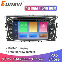 Load image into Gallery viewer, Eunavi DSP 2 Din Android Car Radio DVD Player GPS For FORD Focus 2 II Mondeo S-MAX C-MAX Galaxy 2Din Multimedia 4G 64GB 8 Core