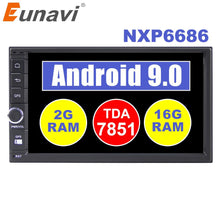 Load image into Gallery viewer, Eunavi 2 Din TDA7851 Android 9.0 Universal Car Radio GPS Navigation For Nissan 1024*600 HD Multimedia Player Video Stereo NO DVD