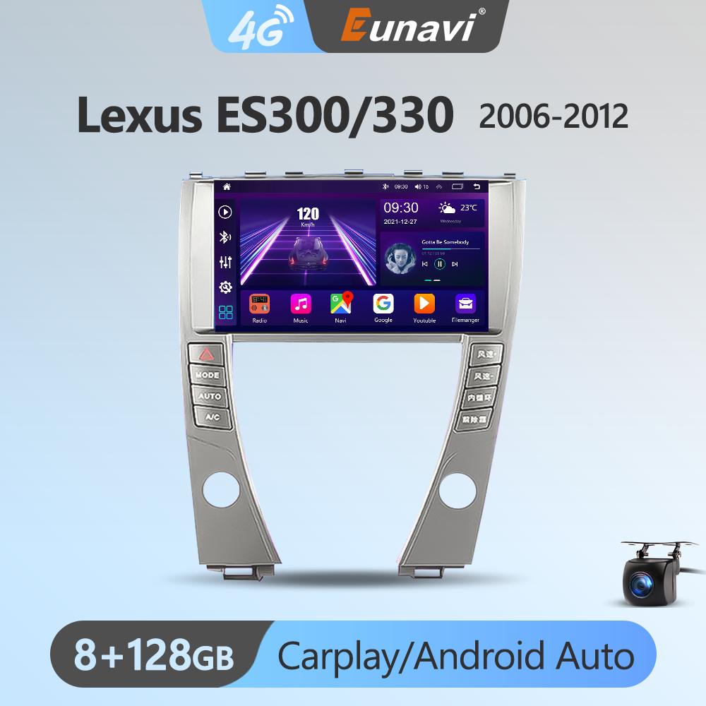 Eunavi Android 11 Car Radio DSP Multimedia Player For Lexus EX300 330 2006-2012 Autoradio Video GPS Navigation Carplay